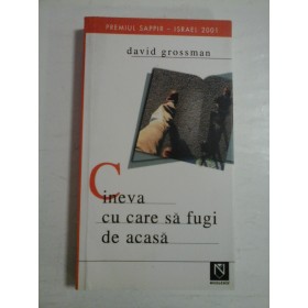 CINEVA CU CARE SA FUGI DE ACASA - DAVID GROSSMAN